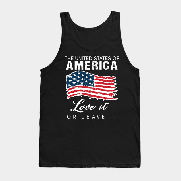 The United sates of America love it or leave it Tank Top by TEEPHILIC